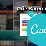 Aprenda criar banner online e criar arte online gratis com o Canva